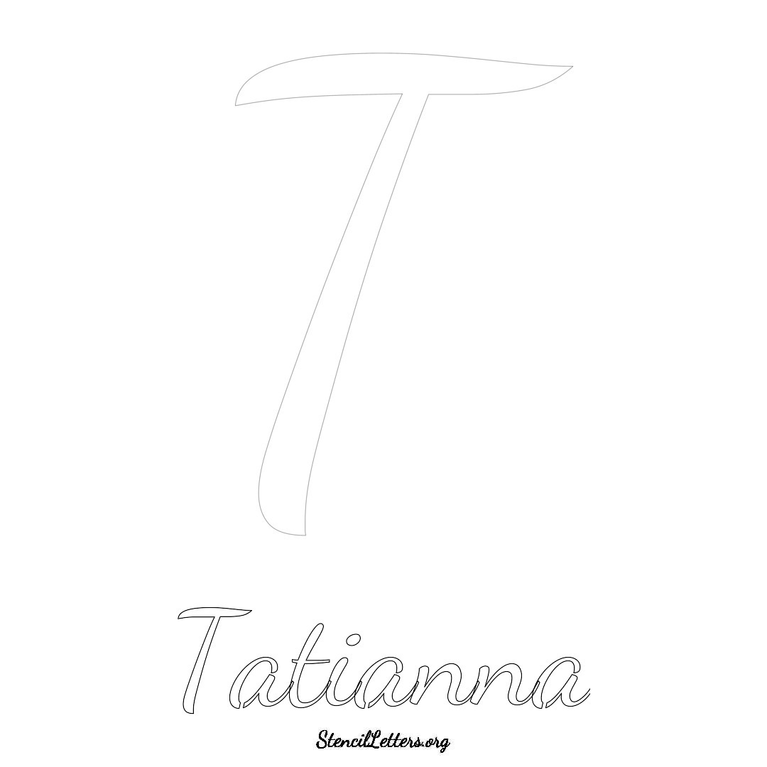 Tatianna printable name initial stencil in Cursive Script Lettering